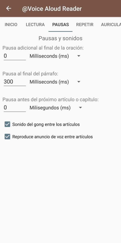 Página de ajustes de pausas, en la parte central encontramos los valores personalizables de las pausas, como el de la pausa adicional al final de la oración o al final del párrafo o incluso el de la pausa antes del próximo articulo o capitulo.