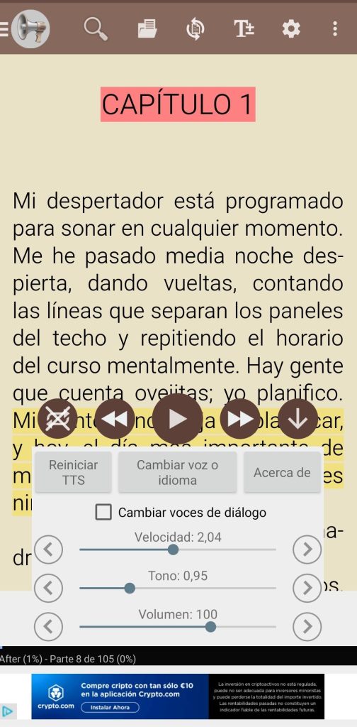 En la parte del fondo de la imagen se muestra el capitulo 1 del libro abierto. Y en la parte central se muestran los botones para parar, adelantar el audio. A mano derecha de estos, se encuentra el botón para ocultar estos ajustes. En la parte inferior de la imagen se muestran las tres barras variables que se corresponden con la velocidad, el tono y el volumen