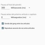 Página de ajustes de pausas, en la parte central encontramos los valores personalizables de las pausas, como el de la pausa adicional al final de la oración o al final del párrafo o incluso el de la pausa antes del próximo articulo o capitulo.