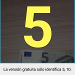 Pantalla de la aplicación con el número cinco en grande y alto contraste tras identificar un billete de 5€