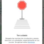 Screenshot of a pop-up window of the app whose message is the following: "Be careful. Respect the traffic regulations and pay attention to your surroundings, especially at crossings."