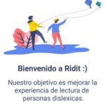 Infografía "Bienvenido a Ridit :)" : Nuestro objetivo es mejorar la experiencia de lectura de personas disléxicas